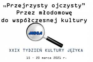 XXIX Tydzień Kultury Języka 